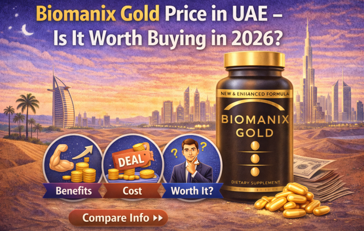 Biomanix Gold Price in UAE – Is It Worth Buying in 2026? 